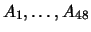 $A_1, \dots, A_{48}$